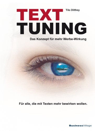 Stock image for TEXT-TUNING: Das Konzept fr mehr Werbewirkung for sale by medimops