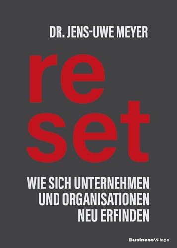 Beispielbild fr Reset: Wie sich Unternehmen und Organisationen neu erfinden zum Verkauf von medimops