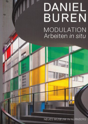 Beispielbild fr Daniel Buren : Modulation: Arbeiten in Situ (German/English) zum Verkauf von Antiquariat UEBUE