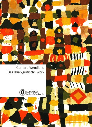 Imagen de archivo de Gerhard Wendland : Das druckgraphische Werk (German) a la venta por Antiquariat UEBUE