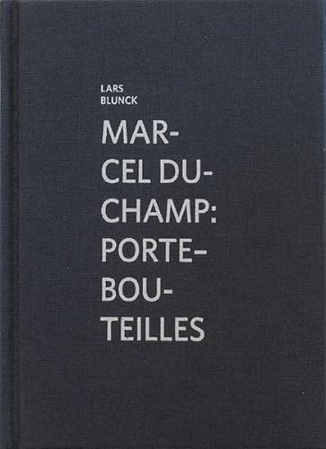 Imagen de archivo de Marcel Duchamp: Porte-bouteilles a la venta por Midtown Scholar Bookstore