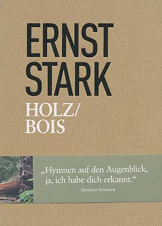 Beispielbild fr Ernst Stark. Holz/Bois zum Verkauf von medimops