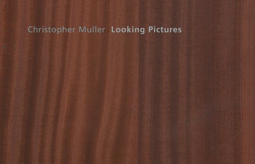 Christopher Muller: Looking Pictures (9783869841823) by [???]