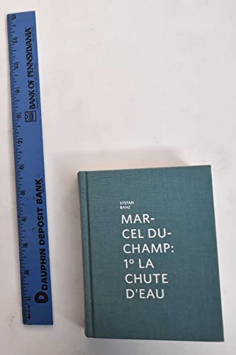 Beispielbild fr Marcel Duchamp: 1 la chute d eau (German/French/English) zum Verkauf von Antiquariat UEBUE