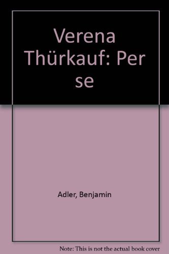 Stock image for Verena Thrkauf: Per se for sale by Revaluation Books