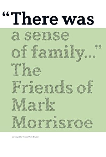 9783869843797: Mark Morrisroe: "There Was a Sense of Family..." the Friends of Mark Morrisroe