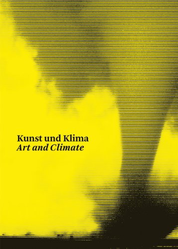 Imagen de archivo de Kunst und Klima / Art and Climate (German and English Edition) a la venta por Antiquariat UEBUE