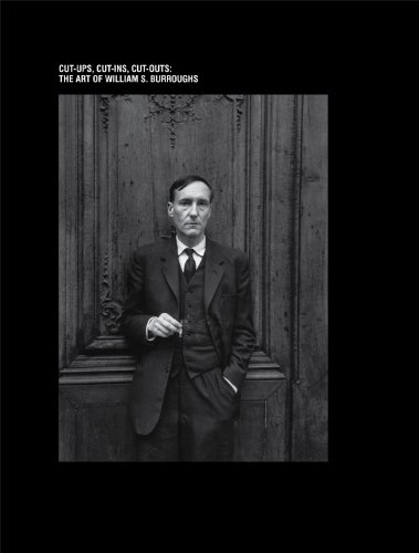 The Art of William S. Burroughs: Cut-Ups, Cut-Ins, Cut-Outs (English and German Edition) (9783869844220) by Miles, Barry