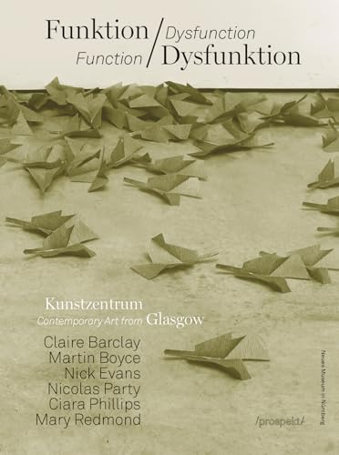 Imagen de archivo de Function Dysfunction: Contemporary Art from Glasgow a la venta por Midtown Scholar Bookstore