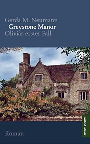 Beispielbild fr Greystone Manor: Olivias erster Fall zum Verkauf von medimops