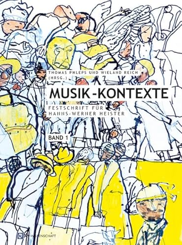 9783869913209: Musik-Kontexte: Festschrift fr Hanns-Werner Heister Band 1/Band 2