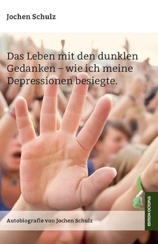 Stock image for Das Leben mit den dunklen Gedanken: Wie ich meine Depression besiegte for sale by medimops