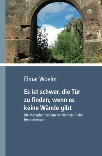 9783869918396: Es ist schwer, die Tr zu finden, wenn es keine Wnde gibt (German Edition)