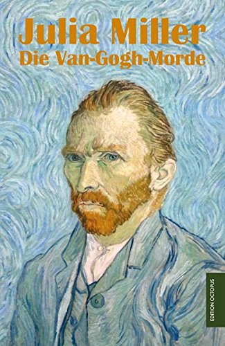 Beispielbild fr Die Van-Gogh-Morde zum Verkauf von medimops