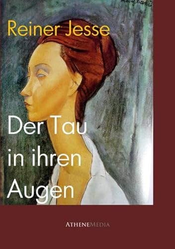 9783869920504: Der Tau in Ihren Augen