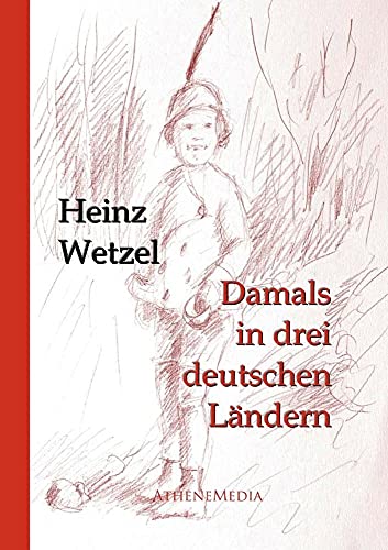 Stock image for Damals in drei deutschen Ländern for sale by Ria Christie Collections