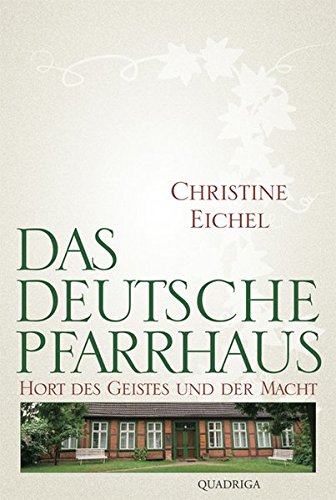 Stock image for Das deutsche Pfarrhaus for sale by ThriftBooks-Dallas