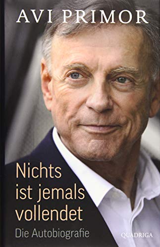 9783869950778: Nichts ist jemals vollendet: Die Autobiografie