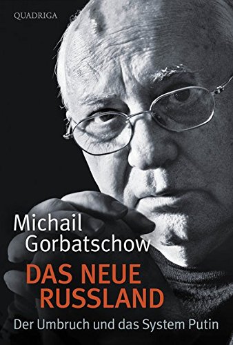 9783869950822: Das neue Russland: Der Umbruch und das System Putin