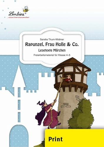 Beispielbild fr Rapunzel, Frau Holle & Co.: Freiarbeitsmaterial fr den Deutschunterricht in Klasse 4-5. Heft zum Verkauf von medimops