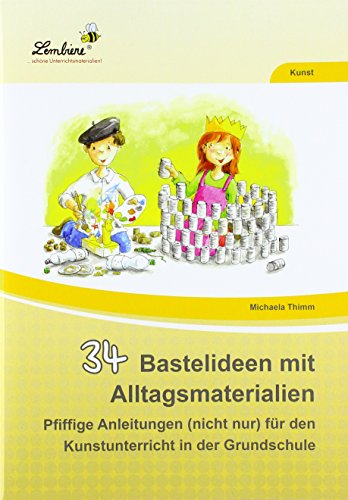 Beispielbild fr 34 Bastelideen mit Alltagsmaterialien (PR) zum Verkauf von medimops