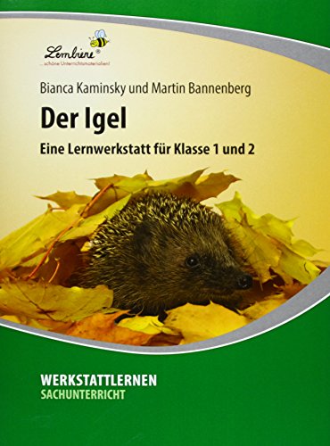 Beispielbild fr Der Igel: Lernwerkstatt fr den Sachunterricht in der Grundschule, Klasse 1-2, Werkstattmappe zum Verkauf von medimops