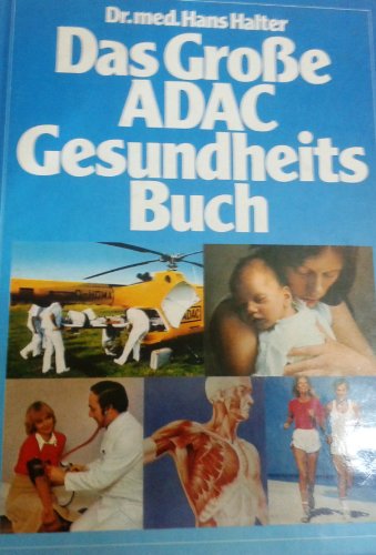 Stock image for Das groe ADAC - Gesundheitsbuch for sale by medimops