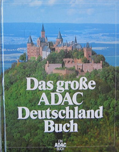 Das große ADAC Deutschland Buch