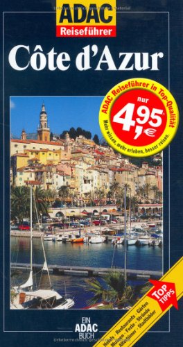 Côte d'Azur : von Marseille bis Menton. von / ADAC-Reiseführer; Ein ADAC-Buch - Gercke, Hans