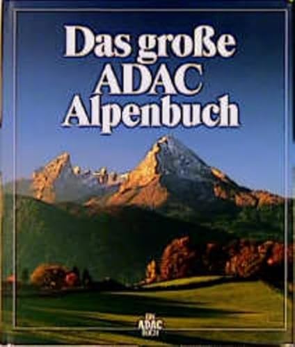 9783870036898: Das grosse ADAC-Alpenbuch