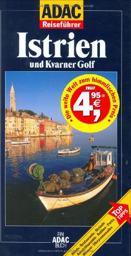 9783870038502: ADAC Reisefhrer Istrien und Kvarner Golf.