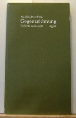 Imagen de archivo de Gegenzeichnung : Gedichte 1962 - 1982. Erato-Druck ; 22. ERSTAUSGABE a la venta por Versandantiquariat Lenze,  Renate Lenze