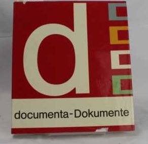 9783870130077: Documenta-Dokumente: 1955-1968 ; 4 internat. Ausstellungen moderner Kunst ; Texte u. Fotografien (German Edition)