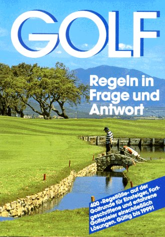 Beispielbild fr Golf Regeln in Frage und Antwort [Perfect Paperback] Schorn, Michael Red. zum Verkauf von tomsshop.eu