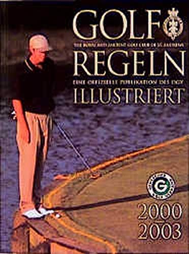 Beispielbild fr Golf Regeln illustriert. Erklrung der verschiedenen Regelflle im Golfspiel in Wort und Bild zum Verkauf von medimops