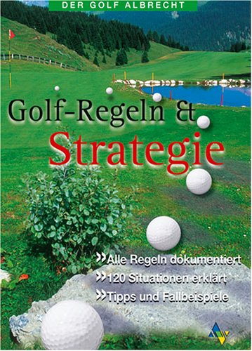 9783870141905: Golf-Regeln & Strategien