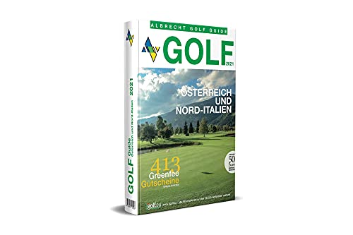 Beispielbild fr Golf Guide sterreich und Nord-Italien 2021 zum Verkauf von medimops
