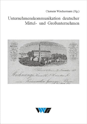 Beispielbild fr Unternehmenskommunikation deutscher Mittel- und Grounternehmen zum Verkauf von medimops