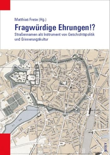 FragwÃ¼rdige Ehrungen (9783870233631) by Matthias Frese