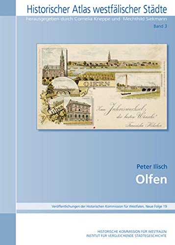 Historischer Atlas westfälischer Städte Olfen - Peter Ilisch