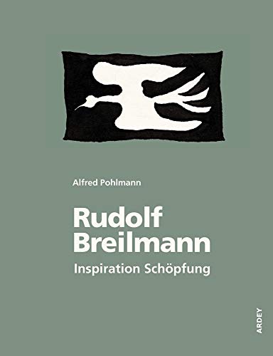 9783870234416: Rudolf Breilmann: Inspiration Schpfung