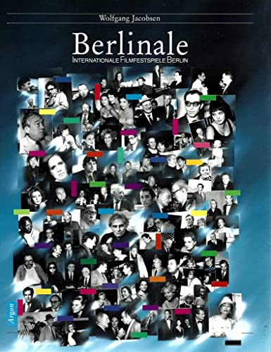 Berlinale. Internationale Filmfestspiele Berlin (ISBN 9783906065519)