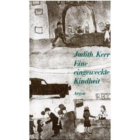 Eine eingeweckte Kindheit - Judith Kerr