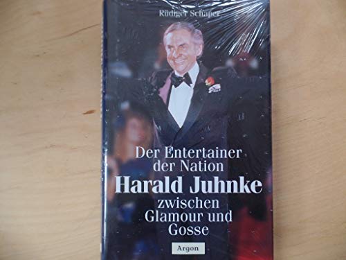 9783870243845: Harald Juhnke: Der Entertainer der Nation zwischen Glamour und Gosse (German Edition)