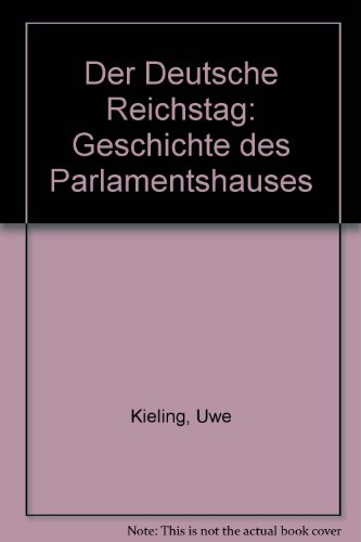 Beispielbild fr Der Deutsche Reichstag. Geschichte des Parlamentshauses. zum Verkauf von Antiquariat Eule