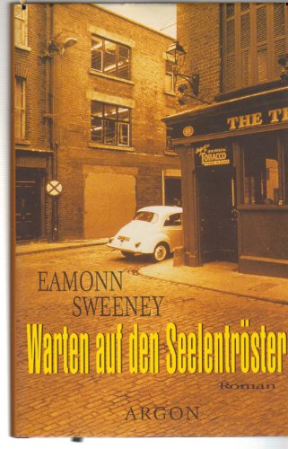 Beispielbild fr Warten auf den Seelentr ster: Roman Sweeney, Eamonn and Koehler, Wolf zum Verkauf von tomsshop.eu