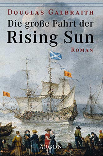 Beispielbild fr Die groe Fahrt der Rising Sun zum Verkauf von medimops