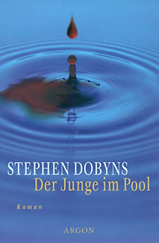 Beispielbild fr Der Junge im Pool : Roman / aus dem Amerikan. von Rainer Schmidt. zum Verkauf von Antiquariat + Buchhandlung Bcher-Quell