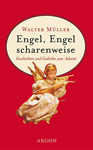 Engel, Engel scharenweise - Müller, Walter