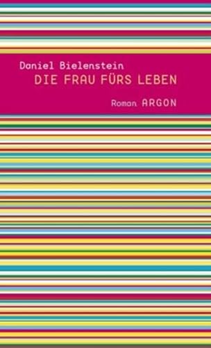 Beispielbild fr Die Frau frs Leben zum Verkauf von Leserstrahl  (Preise inkl. MwSt.)